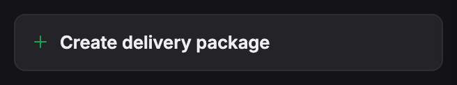 The Delivery panel with Create delivery package ringed